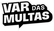 VAR das Multas